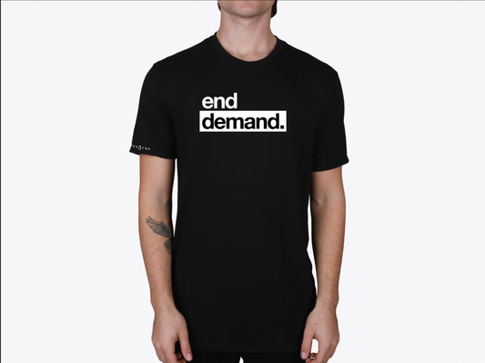 End Demand Campaign T-Shirt