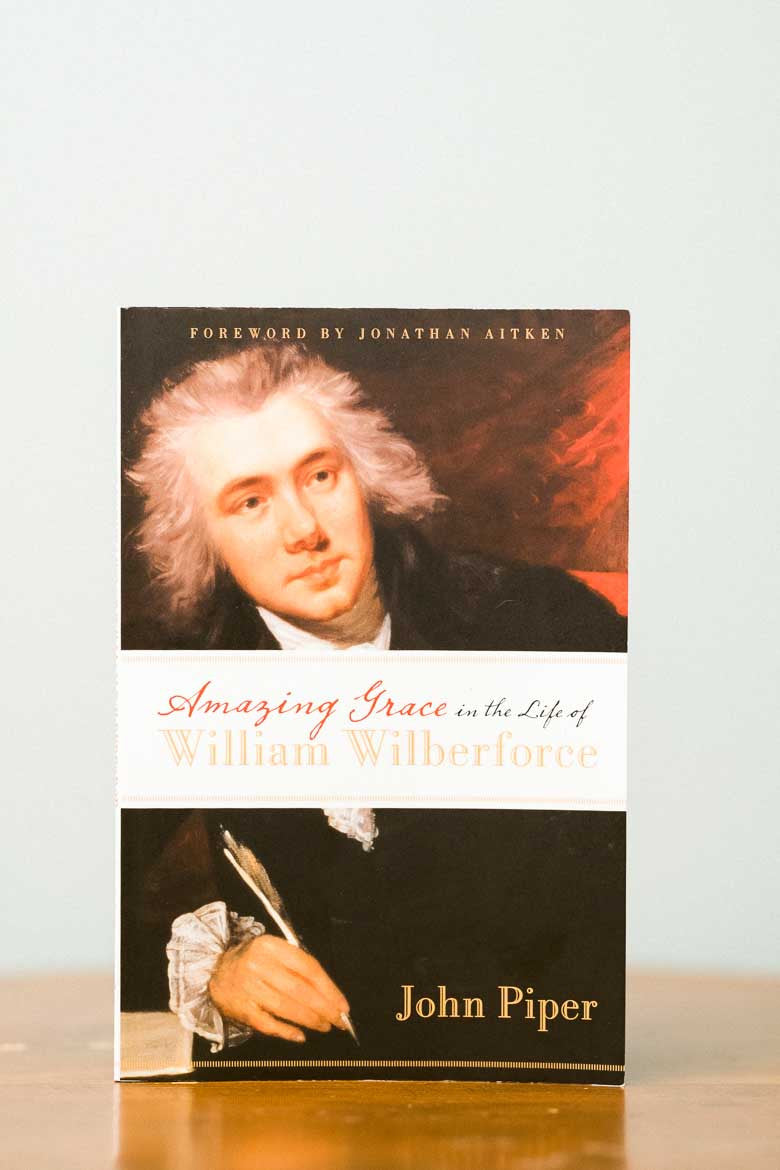 Amazing Grace in the life of William Wilberforce